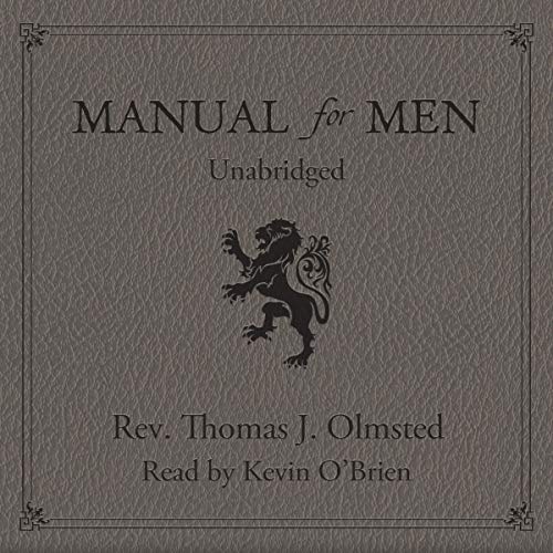 Manual for Men by Reverend Thomas J. Olmsted episode artwork
