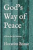 God€™s Way of Peace: A Book for the Anxious