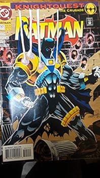 Knightquest the Crusade: Batman No. 501, Nov. 1993