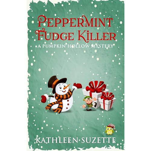 Peppermint Fudge Killer Audiolibro Por Kathleen Suzette arte de portada