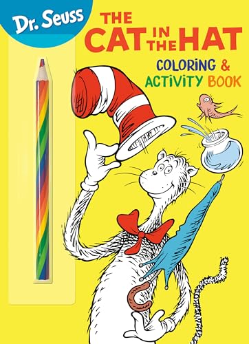 Dr. Seuss: The Cat in the Hat Coloring & Activity Book: Coloring and Activity Book with Rainbow Pencil (Dr. Seuss Coloring & Activity Books)