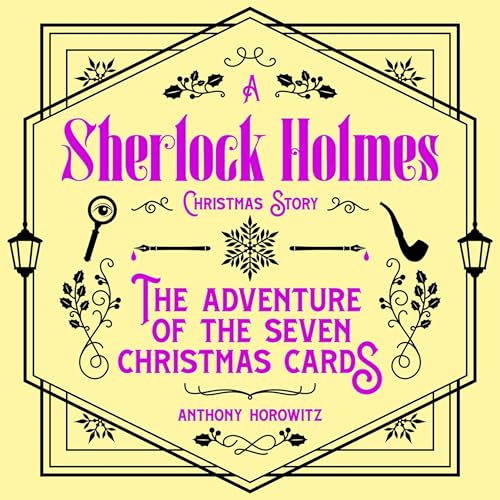 The Adventure of the Seven Christmas Cards &ndash; A Sherlock Holmes Christmas Story Audiolibro Por Anthony Horowitz arte de portada