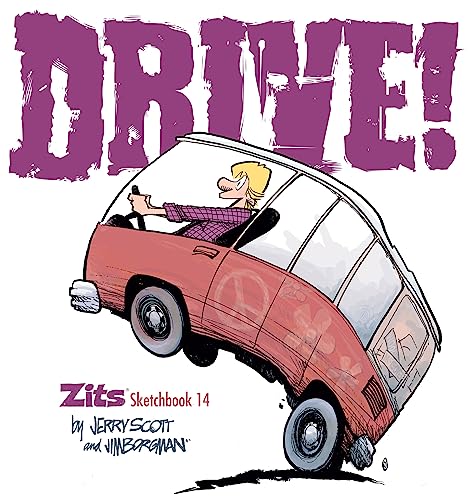 Drive!: Zits Sketchbook No. 14 (Volume 26)