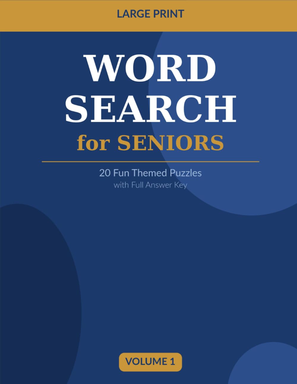 Large Print Word Search for Seniors — Volume 1