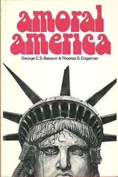 Hardcover Amoral America (Hoover Institution publications ; 150) Book