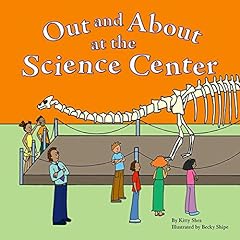 Couverture de Out and About at the Science Center