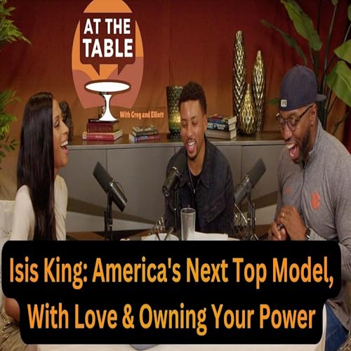 Isis King: America's Next Top Model, With Love & Owning Your Power