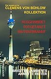 grafenberger allee 368  Clemens von Bühlow Kollektion: Drei Fälle des Clemens von Bühlow (Krimi 81)