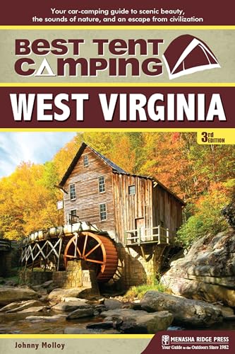Best Tent Camping: West Virginia: Your Car-Camping Guide to...