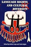 Language Rights and Cultural Diversity