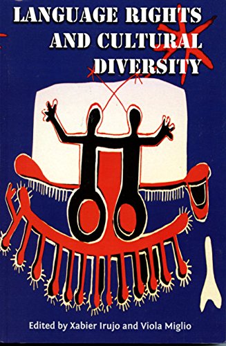 Language Rights and Cultural Diversity (Conference Papers Series)