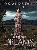 VC Andrews' Web of Dreams