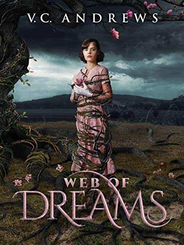 VC Andrews' Web of Dreams