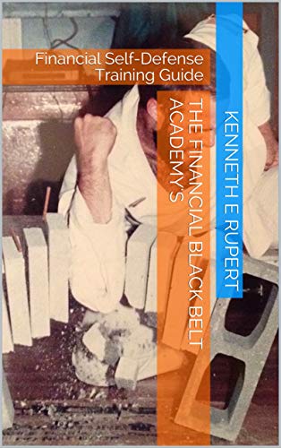 Télécharger The Financial Black Belt Academy's: Financial Self-Defense Training Guide (English Edition) Gratuit
