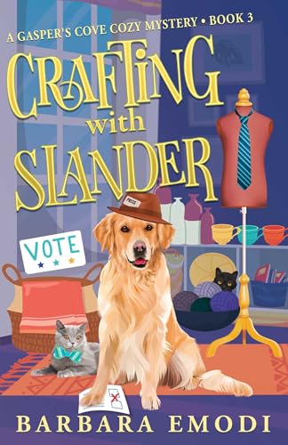 Crafting With Slander: Gasper'S Cove Mysteries Book 3