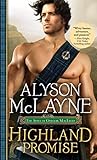 Highland Promise: A Charming Scottish Lass Patches up the Damaged Heart of a Gruff Laird Determined Not to Love (The Sons of Gregor MacLeod, 1)