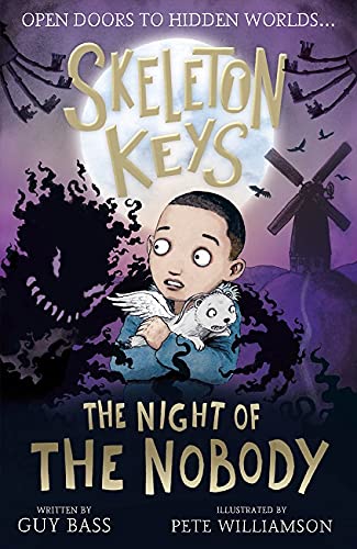 Stripes Publishing Skeleton Keys: The Night of the Nobody