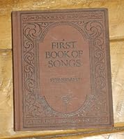 First Book Of Songs B000K7C1FA Book Cover