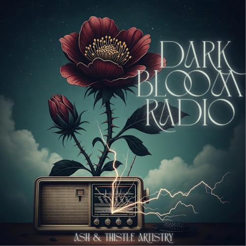 『Dark Bloom Radio』のカバーアート