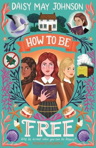 How to Be Free: An adventure story about a missing nun, friendship… and cake