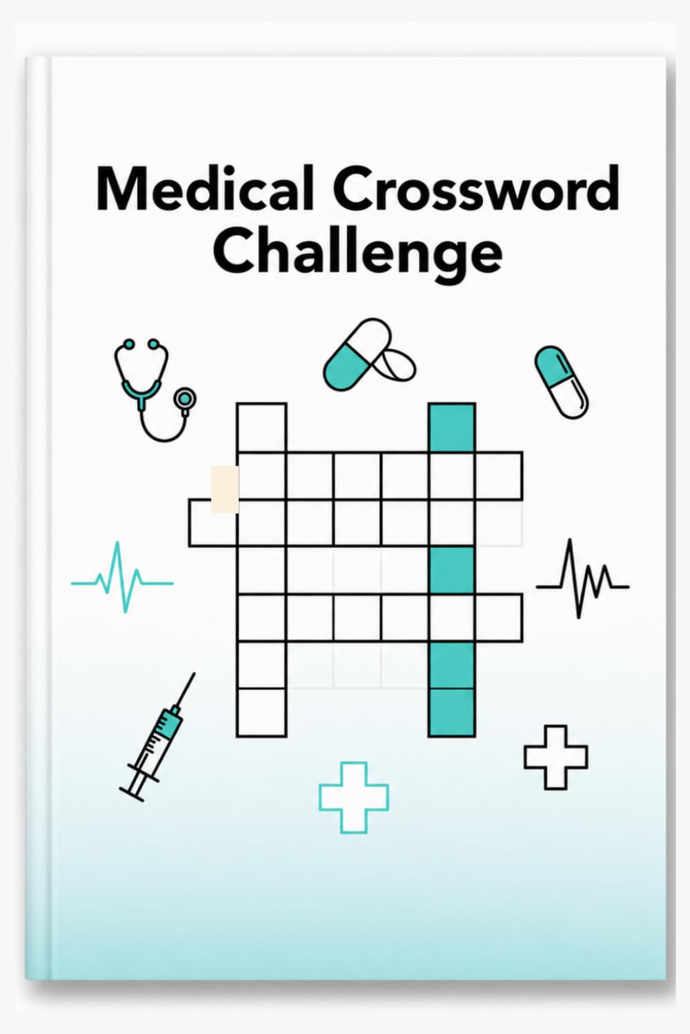 Medical Crossword Challenge: A Fun Collection of Medical Trivia & Crossword Challenges