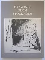 Drawings from Stockholm: A loan exhibition from the Nationalmuseum 0875980015 Book Cover