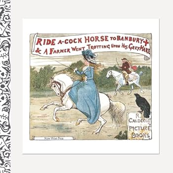 Paperback Ride a-Cock Horse to Banbury: Part of the Caldecott Picture Book Series Book