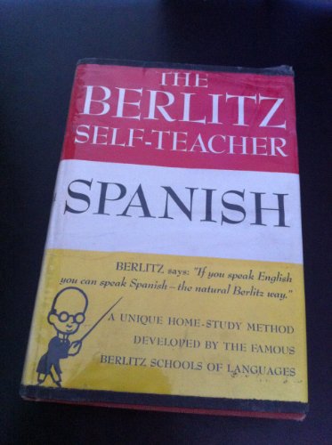 The Berlitz self-teacher, Spanish, B0007H5GBO Book Cover
