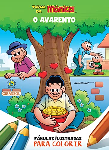 Turma da mônica – fábulas ilustradas para colorir – o avarento: