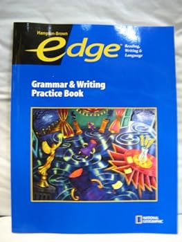 Paperback Edge Level B Grammar & Writing Practice Book (Hampton-Brown Edge: Reading, Writing, & Language ©2009) Book