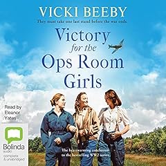 Victory for the Ops Room Girls Audiolibro Por Vicki Beeby arte de portada