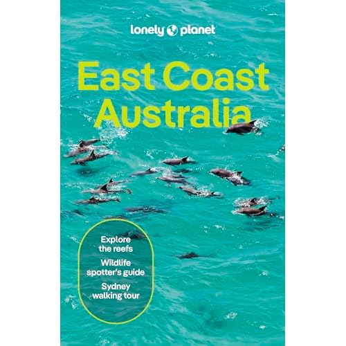 Lonely Planet East Coast Australia: Plan the Trip of a Lifetime | Detailed Itineraries & Maps | Insider Tips | Covers Sydney & New South Wales, … Outback Australia and more (Travel Guide) Paperback – August 20, 2024