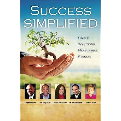 Success Simplified with Ian & Tonya Fitzpatrick, Stephen Covey and others