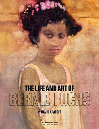 The Life and Art of Bernie Fuchs