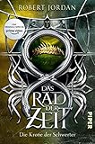 robert jordanits  Das Rad der Zeit 7 (Das Rad der Zeit 7): Die Krone der Schwerter  Die Buch-Serie zur großen prime video-Serie »Wheel of Time« (WoT)!