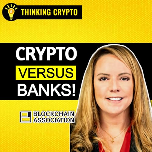 Banks want to UNDO Stablecoin Legislation! Crypto Must Fight! with Summer Mersinger Podcast Por arte de portada
