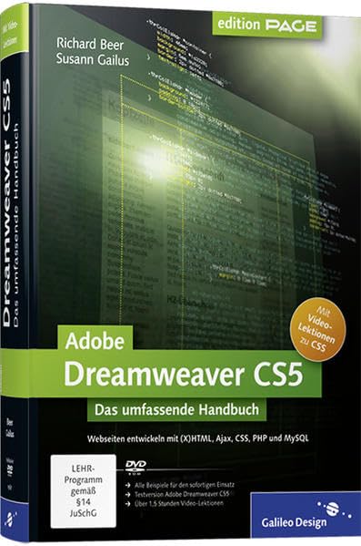 Adobe Dreamweaver CS5: Webseiten programmieren und gestalten mit (X)HTML, Ajax, CSS, PHP und MySQL