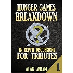 HUNGER GAMES BREAKDOWN PART 1 Audiolibro Por Alan Abram arte de portada
