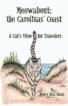 Paperback Meowabout: the Carolinas' Coast: A Cat's View for Travelers Book