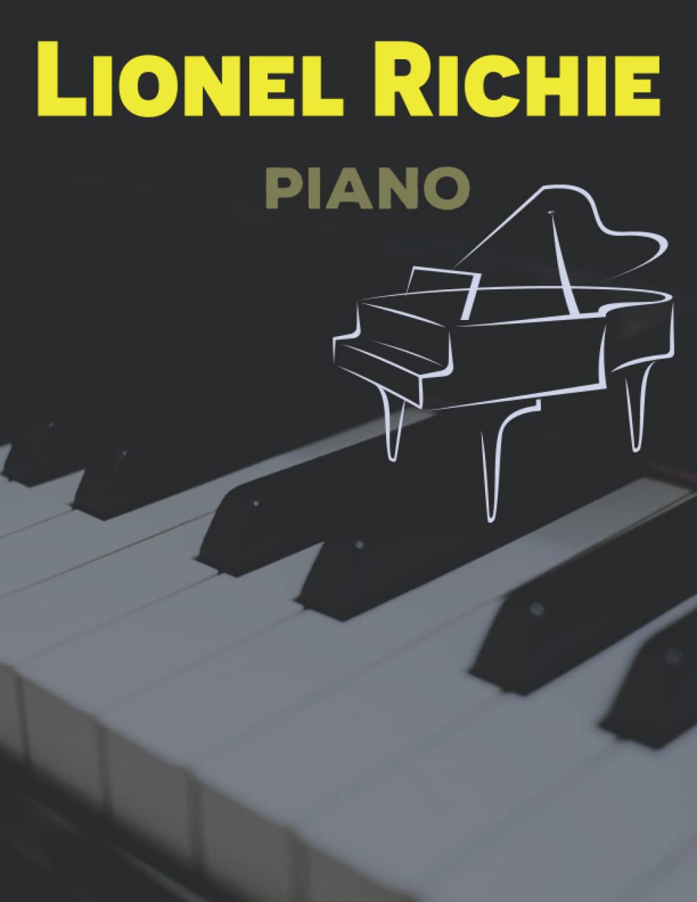 Lionel Richie Piano: Piano/Vocal/Guitar