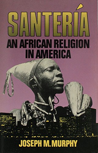 Santeria: An African Religion in America 0807010154 Book Cover