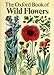 Oxford Book of Wild Flowers