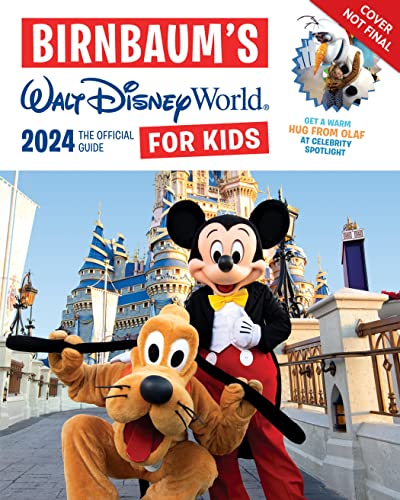 Birnbaum's 2024 Walt Disney World For Kids: The Official Guide (Birnbaum Guides) #TOP28