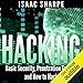 Hacking: Basic Security, Penetration Testing, and How to Hack