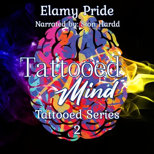 Tattooed Mind Audiolibro Por Elamy Pride arte de portada