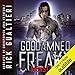 Goddamned Freaky Monsters: The Tome of Bill, Book 5