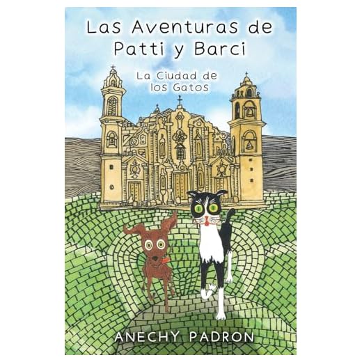 Las Aventuras de Patti y Barci: La Ciudad de los Gatos