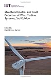 Structural Control and Fault Detection of Wind Turbine Systems (Energy Engineering)