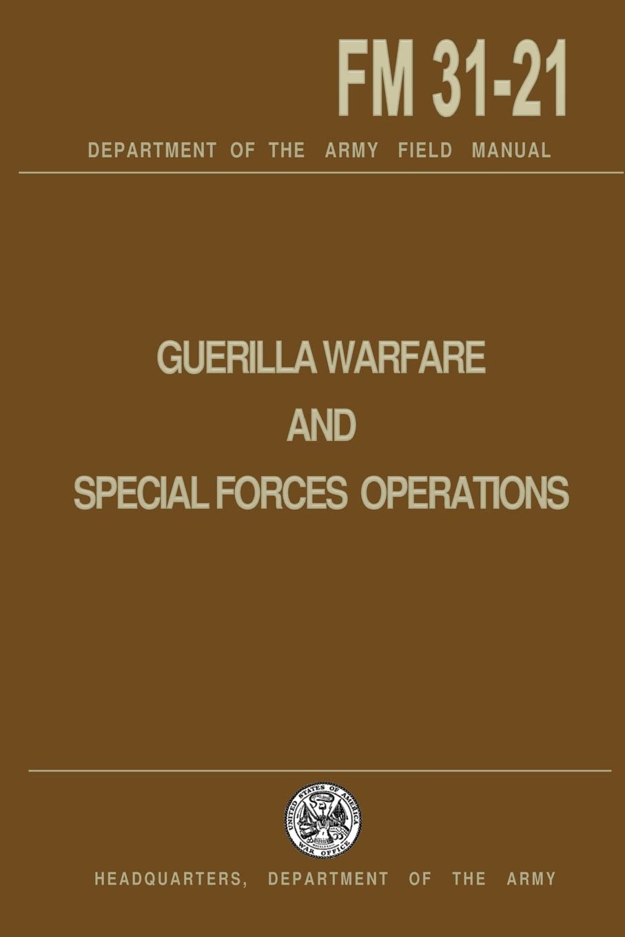 Guerrilla Warfare and Special Forces Operations Fi Paperback – Import, 29 September 1961