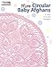 More Circular Baby Afghans (Leisure Arts #5517)